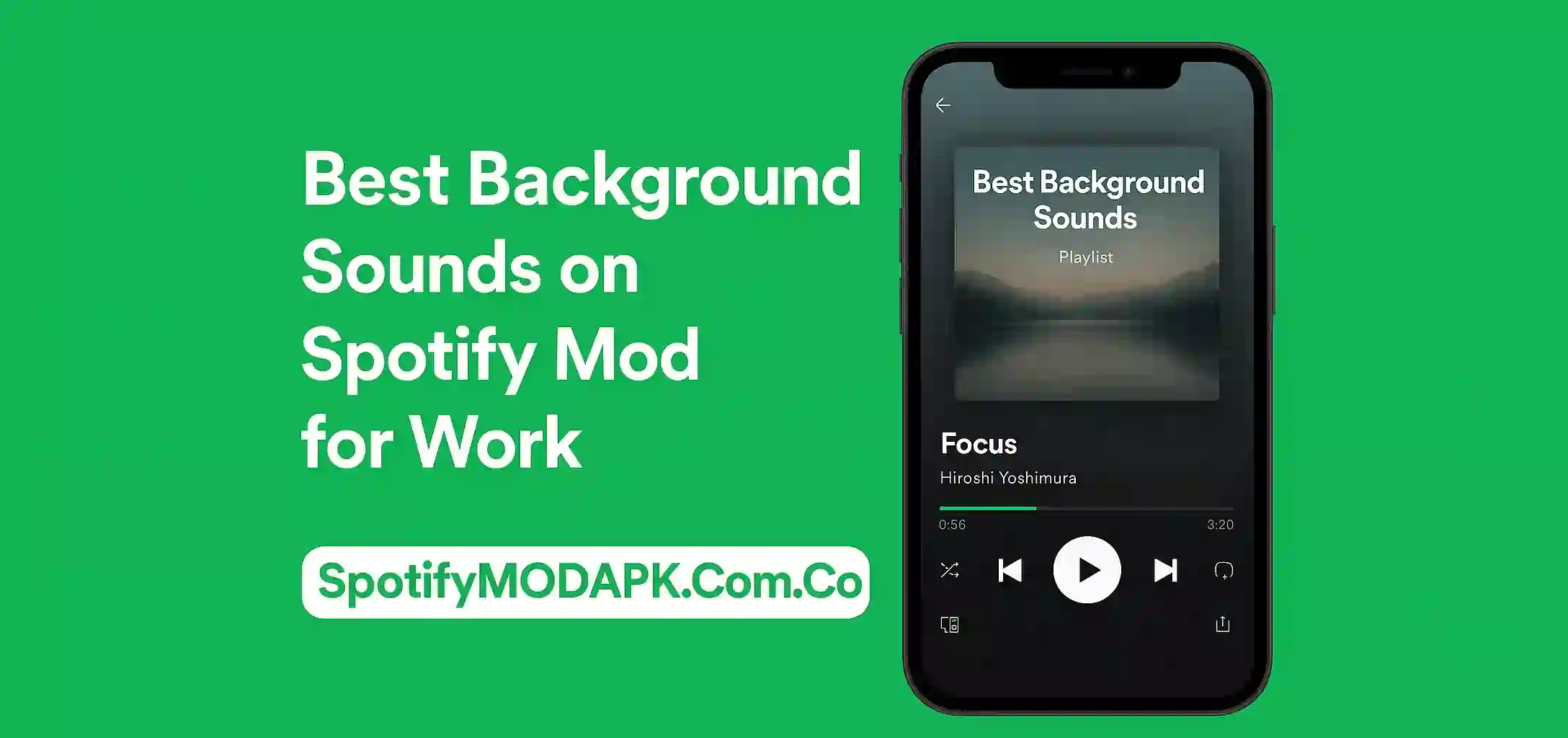 Best Background Sounds on Spotify Mod for Work