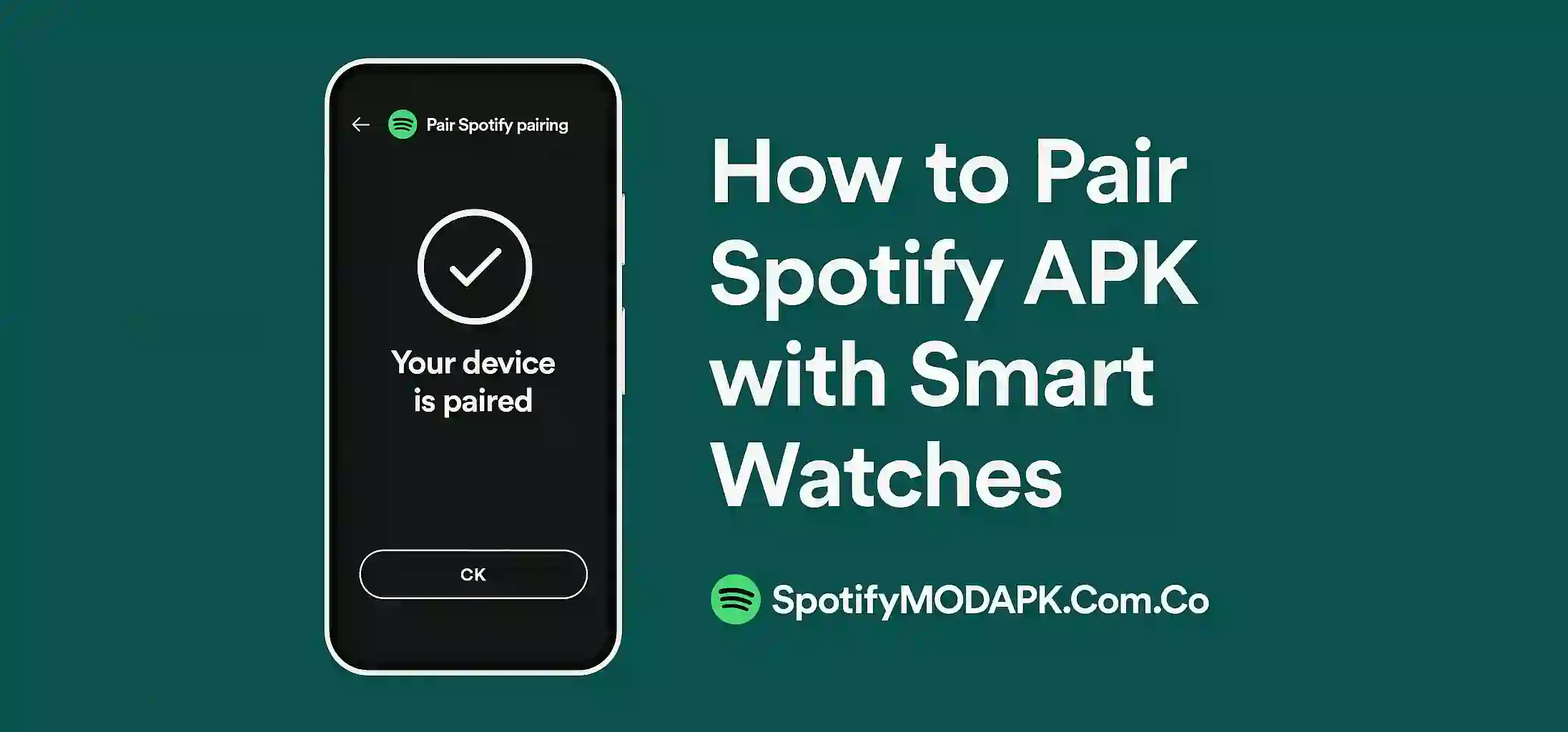 How to Pair Spotify APK with Smart Watches