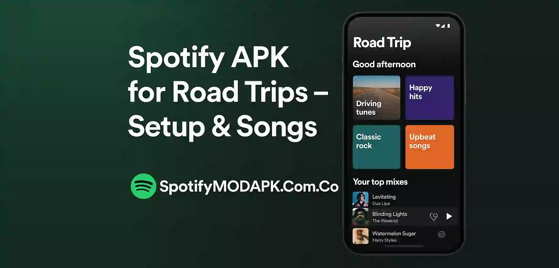 Spotify APK for Road Trips – Setup & Songs