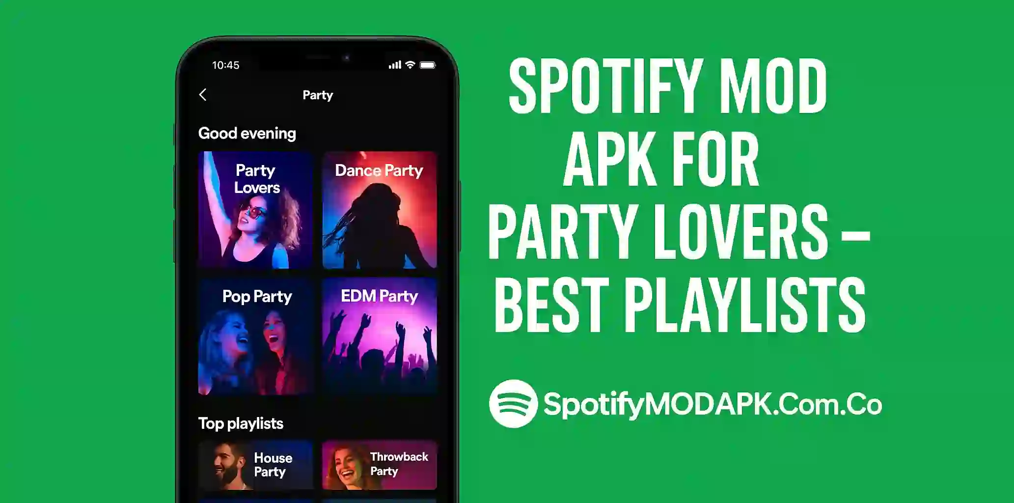 Spotify Mod APK for Party Lovers – Best Playlists