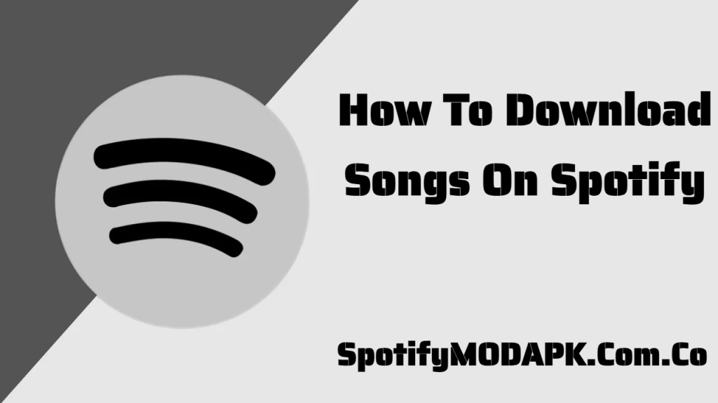 Download Songs On Spotify